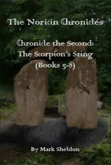 The Noricin Chronicles: Chronicle the Second - Mark Sheldon