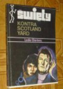 Święty kontra Scotland Yard - Leslie Charteris