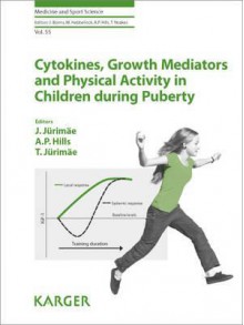 Cytokines, Growth Mediators and Physical Activitiy in Children During Puberty - Jaak Jurimae