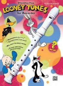 Looney Tunes for Recorder - Alfred Publishing Company Inc.