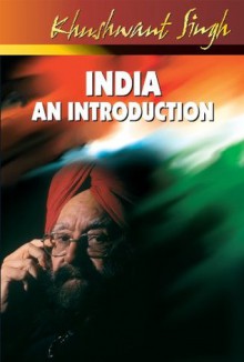 India An Introduction - Khushwant Singh