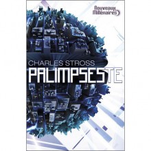 Palimpseste - Charles Stross