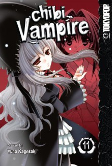 Chibi Vampire, Vol. 11 - Yuna Kagesaki