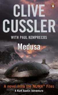 Medusa: NUMA Files #8 (Numa Files 8) - Clive Cussler