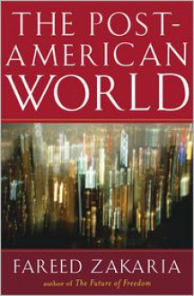 The Post-American World - 