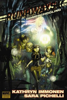 Runaways: Homeschooling - Kathyrn Immonen