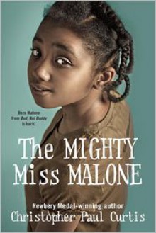 The Mighty Miss Malone - 