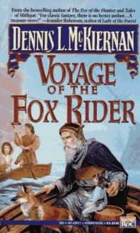 Voyage of the Fox Rider - Dennis L. McKiernan