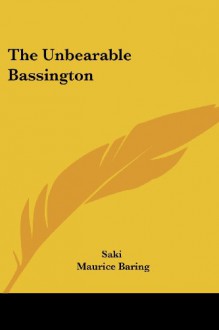 The Unbearable Bassington - Saki
