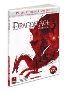 Dragon Age: Origins: Prima Official Game Guide - Mike Searle