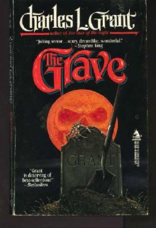 The Grave - Charles L. Grant