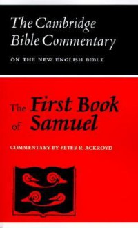 The First Book of Samuel (Bible Commentary) - Peter R. Ackroyd