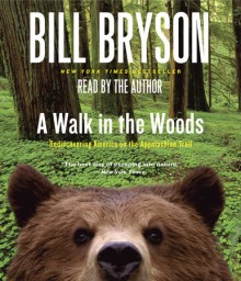 A Walk in the Woods - Bill Bryson