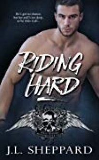 Riding Hard - J.L. Sheppard