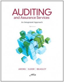 Auditing and Assurance Services, 14/e - Alvin A. Arens, Randal J. Elder, Mark S. Beasley