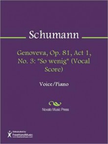 Genoveva, Op. 81, Act 1, No. 3 - Robert Schumann