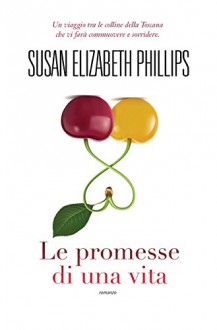 Le promesse di una vita (Leggereditore) - Chiappa Caterina, Susan Elizabeth Phillips