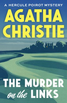 The Murder on the Links - Agatha Christie