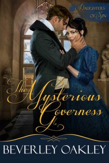 The Mysterious Governess - Beverley Oakley