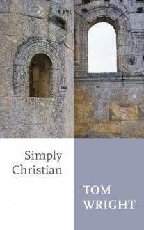 Simply Christian - Tom Wright