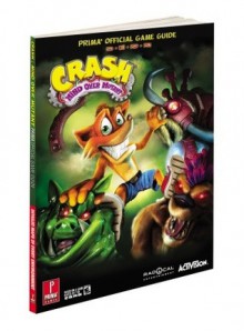 Crash: Mind Over Mutant: Prima Official Game Guide (Prima Official Game Guides) (Prima Official Game Guides) - Brad Anthony