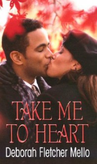Take Me to Heart - Deborah Fletcher Mello