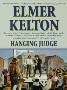 Hanging Judge - Elmer Kelton