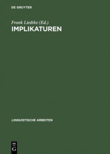 Implikaturen - Frank Liedtke