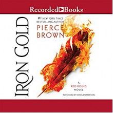 Iron Gold - Julian Elfer, John Curless, Tim Gerard Reynolds, Aedin Moloney, Pierce Brown