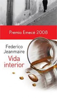 Vida Interior - Federico Jeanmaire