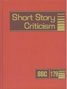 Short Story Criticism, Volume 179 - Lawrence J. Trudeau