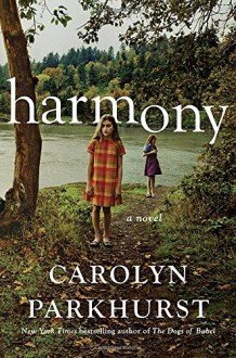 Harmony - Carolyn Parkhurst