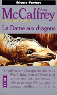 La dame aux dragons - Anne McCaffrey