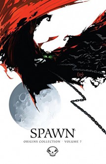 Spawn Origins Collection Vol. 7 - Todd McFarlane, Todd McFarlane, Steve Oliff, Quinn Supplee, Greg Capullo, Tom Orzechowski