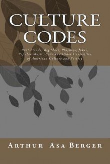 Culture Codes - Arthur Asa Berger