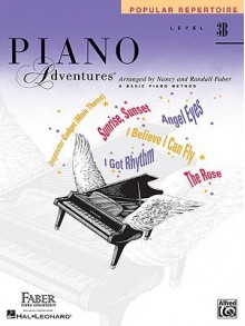 Piano Adventures Popular Repertoire, Level 3B - Nancy Faber, Randall Faber