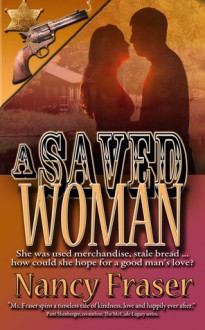 A Saved Woman - Nancy Fraser