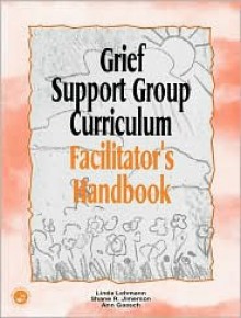 Grief Support Group Curriculum Set - Judith Kolberg, Shane R. Jimerson, Ann Gaasch