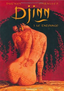 Le tatouage - Jean Dufaux