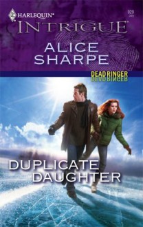 Duplicate Daughter - Alice Sharpe