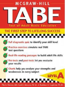 Tabe: Test of Adult Basic Education: The First Step to Lifelong Success (Level A) - Phyllis Dutwin, Carol Altreuter, Kathleen A. Guglielmi