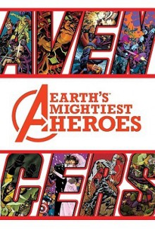 Avengers: Earth's Mightiest Heroes II - Joe Casey, Will Rosado