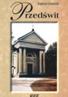 Przedświt - Zygmunt Krasiński