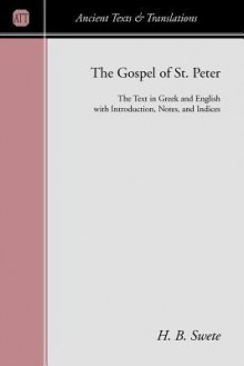 The Apocryphal Gospel of St. Peter - H.B. Swete