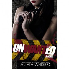 Unwanted - Alivia Anders