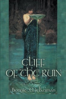 Cliff of the Ruin - Bonnie McKernan