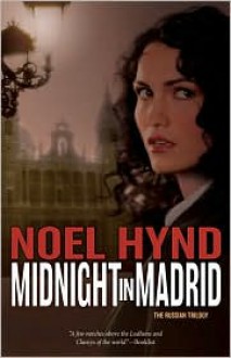 Midnight in Madrid - Noel Hynd