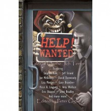 HELP! WANTED: Tales of On-the-Job Terror - Peter Giglio, Marianne Halbert