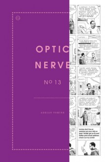 Optic Nerve #13 - Adrian Tomine