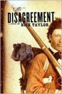 The Disagreement - Nick Taylor